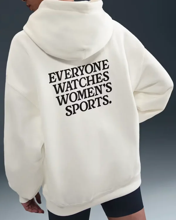 Everyone Watches Women's Sport Hoodie